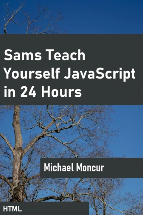 Sams Teach Yourself JavaScript in 24 Hours