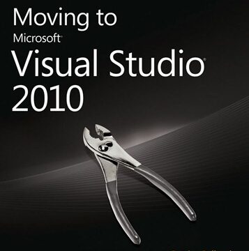 Moving to Microsoft Visual Studio 2010