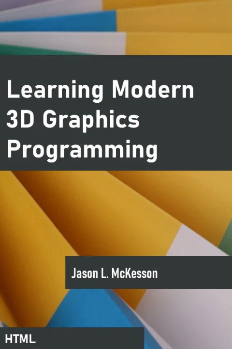 Learning Modern 3D Graphics Programming