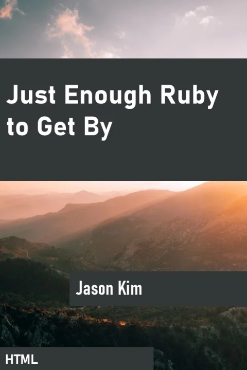 Just Enough Ruby to Get By