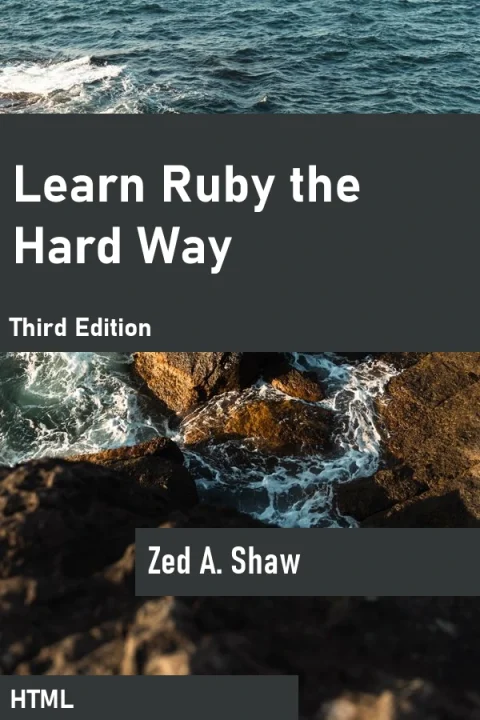 Learn Ruby the Hard Way, 3rd Edition