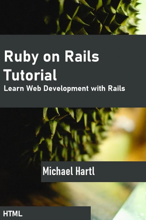 Ruby on Rails Tutorial: Learn Web Development with Rails