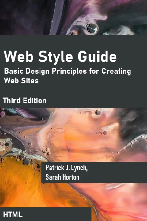 Web Style Guide: Basic Design Principles for Creating Web Sites, 3rd Edition