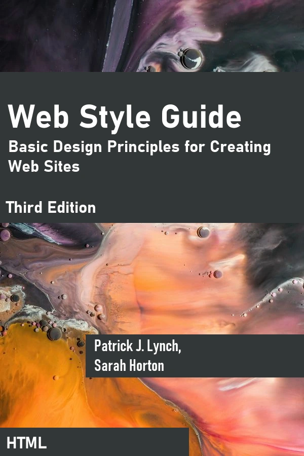 Web Style Guide: Basic Design Principles for Creating Web Sites, 3rd Edition