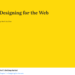 Designing For The Web